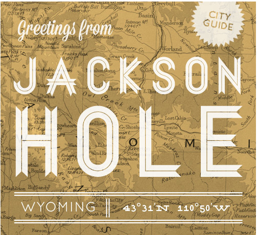 Jackson Hole, WY City Guide